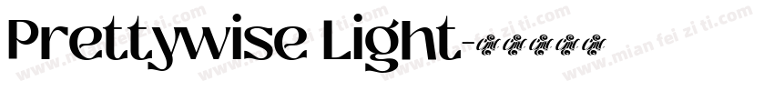 Prettywise Light字体转换